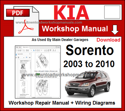 Kia sorento 2003 to 2010 workshop manual